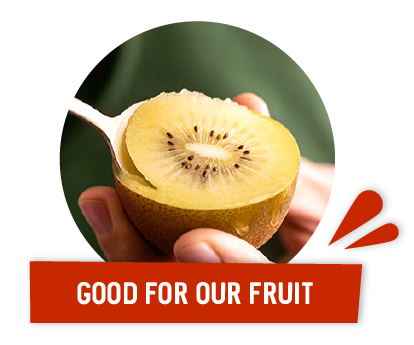 Good for our fruit